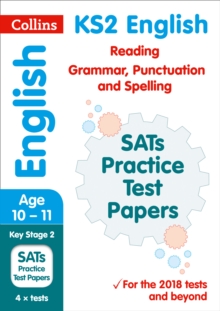KS2 English Reading, Grammar, Punctuation and Spelling SATs Practice Test Papers : 2019 Tests, Paperback / softback Book KS2 English Reading, Grammar, Punctuation and Spelling SATs Practice Test Papers : 2019 Tests, Paperback / softback Book