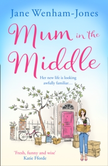 Mum in the Middle, Paperback / softback Book Mum in the Middle, Paperback / softback Book