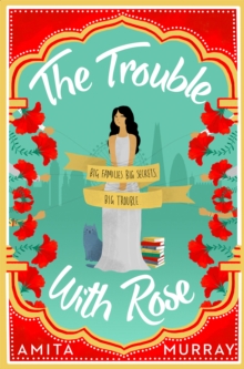 The Trouble with Rose