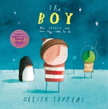 The Boy : His Stories and How They Came to be