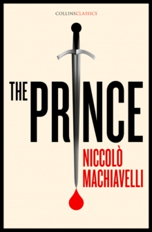 The Prince, Paperback / softback Book The Prince, Paperback / softback Book