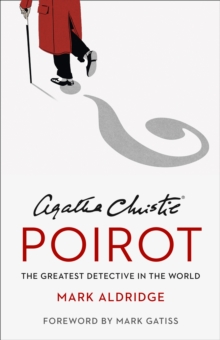 Agatha Christies Poirot : The Greatest Detective in the World