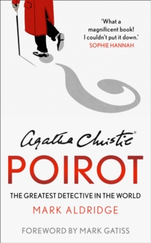 Agatha Christie's Poirot : The Greatest Detective in the World