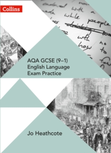 AQA GCSE (9-1) English Language Exam Practice : Student Book, Paperback Book AQA GCSE (9-1) English Language Exam Practice : Student Book, Paperback Book