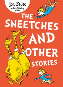 The Sneetches and Other Stories