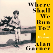 Where Shall We Run To? : A Memoir, eAudiobook MP3 eaudioBook Where Shall We Run To? : A Memoir, eAudiobook MP3 eaudioBook
