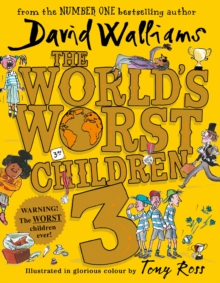 The World's Worst Children 3 : Fiendishly Funny New Short Stories for Fans of David Walliams Books, Hardback Book The World's Worst Children 3 : Fiendishly Funny New Short Stories for Fans of David Walliams Books, Hardback Book