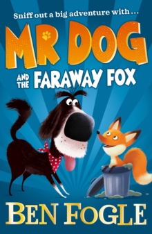 Mr Dog and the Faraway Fox