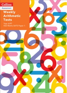 Weekly Arithmetic Tests For Year 6/P7 : KS2 Maths Sats Paper 1