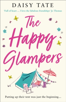 The Happy Glampers : The Complete Novel, Paperback / softback Book The Happy Glampers : The Complete Novel, Paperback / softback Book