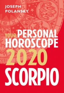 Scorpio 2020: Your Personal Horoscope