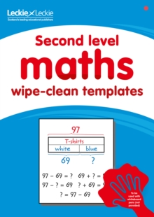 Second Level Wipe-Clean Maths Templates for CfE Primary Maths : Save Time and Money with Primary Maths Templates