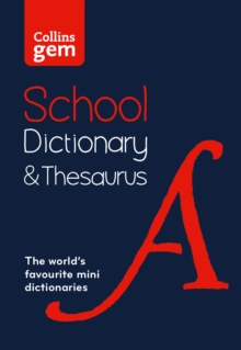 Gem School Dictionary and Thesaurus : Trusted Support for Learning, in a Mini-Format