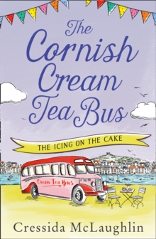 The Cornish Cream Tea Bus: Part Four - The Icing on the Cake