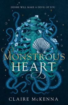 Monstrous Heart, Hardback Book Monstrous Heart, Hardback Book