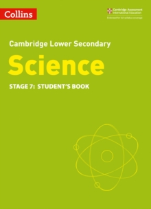 Lower Secondary Science Student's Book: Stage 7