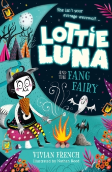 Lottie Luna and the Fang Fairy