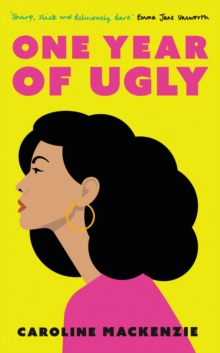 One Year of Ugly, Hardback Book One Year of Ugly, Hardback Book