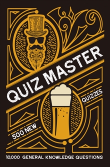 Quiz Master : 10,000 general knowledge questions