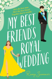 The My Best Friend's Royal Wedding