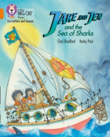 Jake And Jen And The Sea Of Sharks : Band 06/Orange