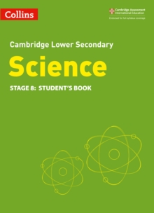 Lower Secondary Science Student's Book: Stage 8