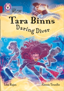 Tara Binns: Daring Diver : Band 14/Ruby