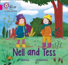 Nell and Tess : Band 01b/Pink B