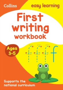 First Writing Workbook Ages 3-5 : Ideal For Home Learning