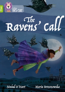 The Ravens' Call : Band 11+/Lime Plus