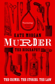 Murder: The Biography