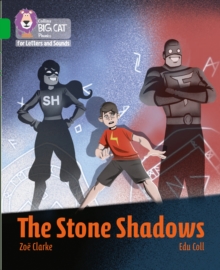 The Stone Shadows : Band 05/Green