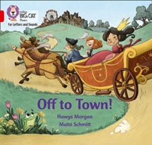 Off to Town! : Band 02b/Red B