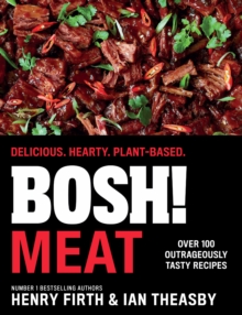 BOSH! Meat : Delicious. Hearty. Plant-Based.