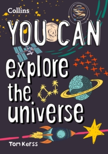 YOU CAN explore the universe : Be Amazing with This Inspiring Guide