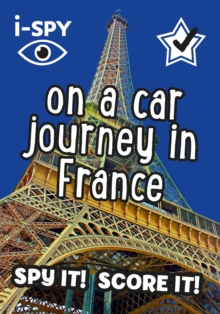 i-SPY On a Car Journey in France : Spy it! Score it!