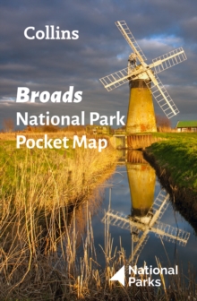 Broads National Park Pocket Map : The Perfect Guide to Explore This Area of Outstanding Natural Beauty