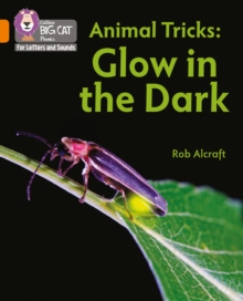 Animal Tricks: Glow in the Dark : Band 06/Orange