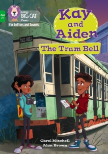 Kay and Aiden - The Tram Bell : Band 05/Green