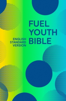 Holy Bible English Standard Version (ESV) Fuel Bible