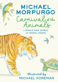 Carnival of the Animals : A Whole New World of Animal Poems