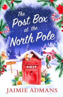 HarperCollins Publishers The Post Box At The North Pole