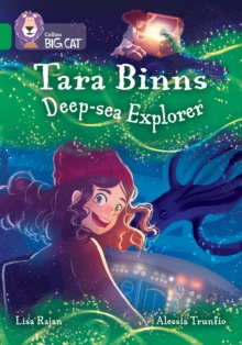 Tara Binns: Deep-sea Explorer : Band 15/Emerald