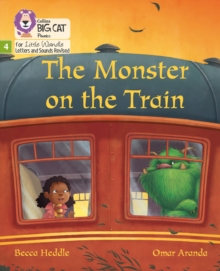 The Monster on the Train : Phase 4 Set 2