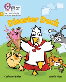 Disaster Duck : Phase 5 Set 4