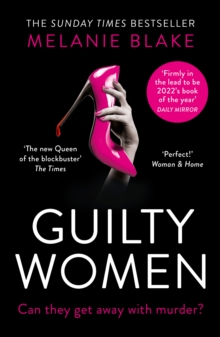 Guilty Women Melanie Blake