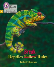 Reptiles Break Rules : Phase 5 Set 5