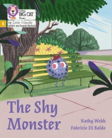 The Shy Monster : Phase 5 Set 5