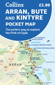 Arran, Bute and Kintyre Pocket Map : The Perfect Way to Explore the Firth of Clyde