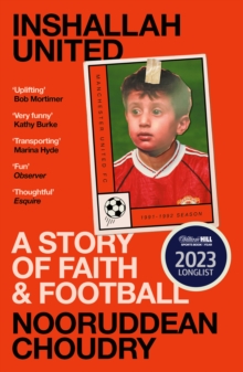 Inshallah United : A Story of Faith and Football